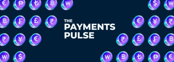 Read article: The Payments Pulse: Cross border payments reshaped