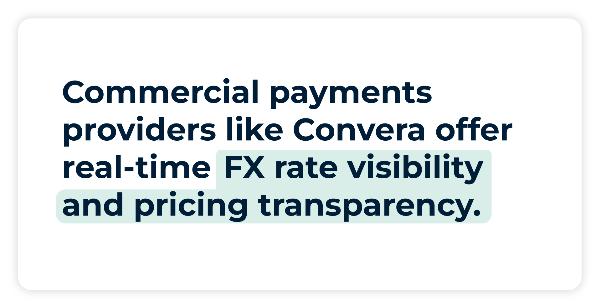 Tirer citation: Les fournisseurs de paiements commerciaux comme Convera offrent une visibilité des taux FX en temps réel et une transparence des prix